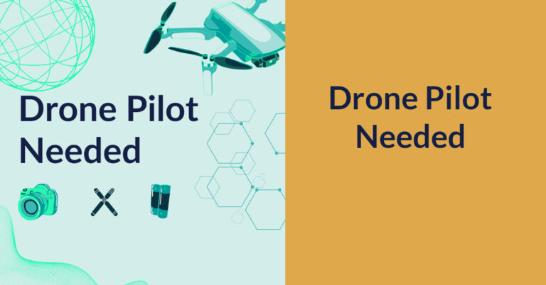Drone Pilot Needed