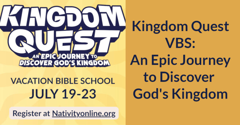 Kingdom Quest VBS: An Epic Journey to Discover God’s Kingdom