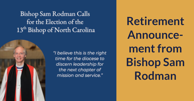 Retirement Announcement from Bishop Sam Rodman