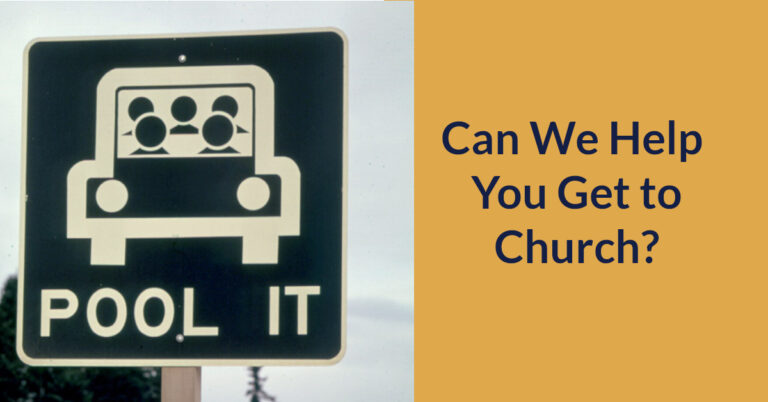 Can We Help You Get to Church?