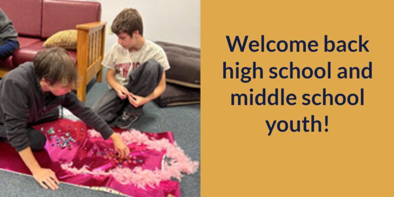 Welcome back high school and middle school youth!