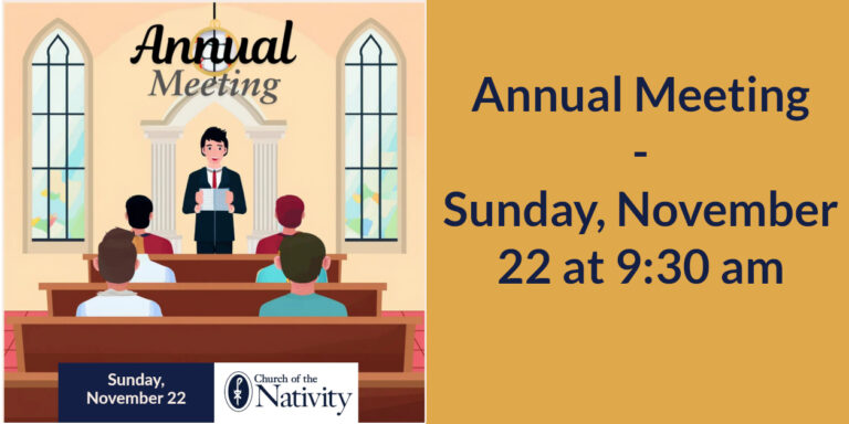 Annual Meeting – Sunday, November 22 at 9:30 am